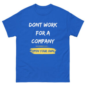 Be Your Own Boss Unisex Classic Tee