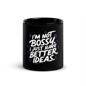 Black Glossy Mug with a Fun Quote